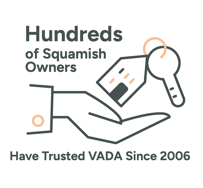 100's of Squamish Owners Have Trusted VADA Since 2006